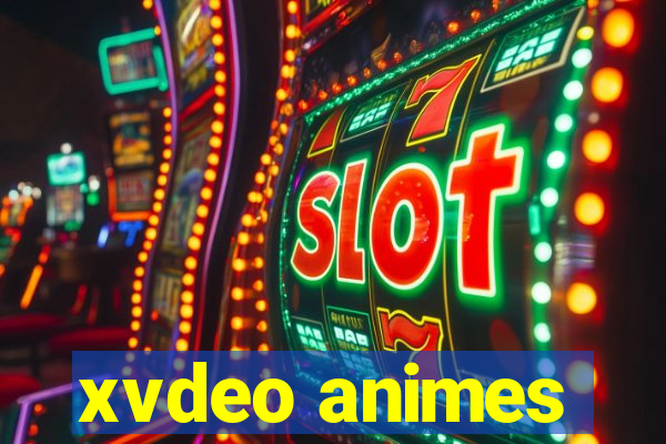 xvdeo animes